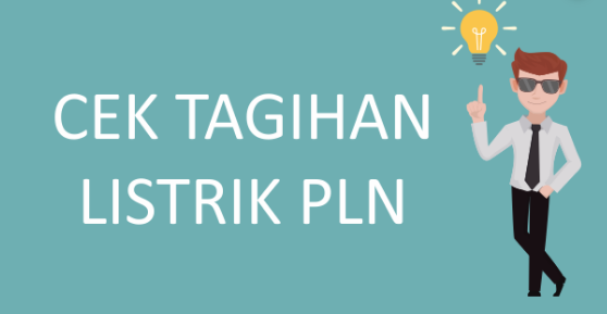 Cara Cek Tagihan Listrik PLN Secara Online, SMS atau Menggunakan Aplikasi HP