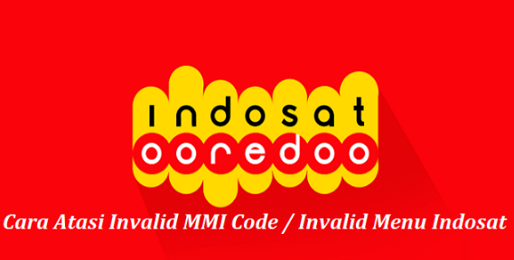 Cara Mengatasi Invalid Menu Indosat
